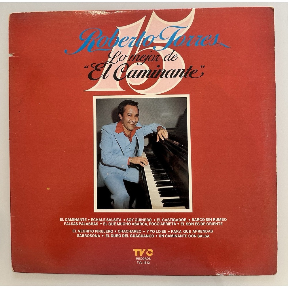 Roberto Torres Lo Mejor de El Caminante Vinyl LP TVL1512 Salsa Latin TVO Records